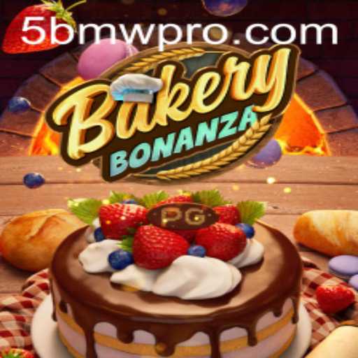 Exploring the Exciting World of BakeryBonanza and the Innovative Concept of 5BMW