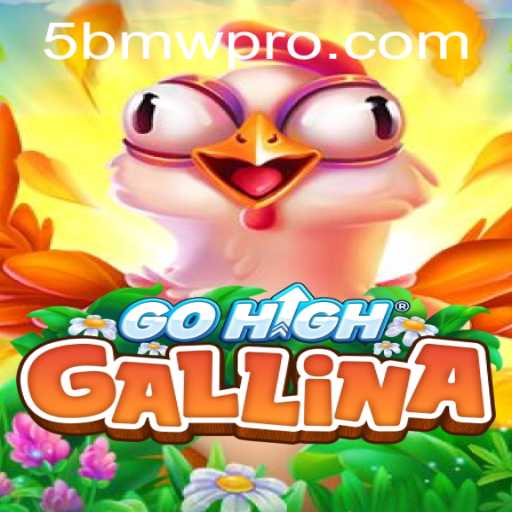 Exploring the Unique World of GoHighGallina and Its Intriguing Mechanics